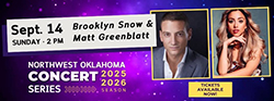 Northwest Oklahoma Concert Series presents Brooklyn Snow and Matt Greenblatt, September 14, 2025, Fellers Family Auditorium promotional flyer